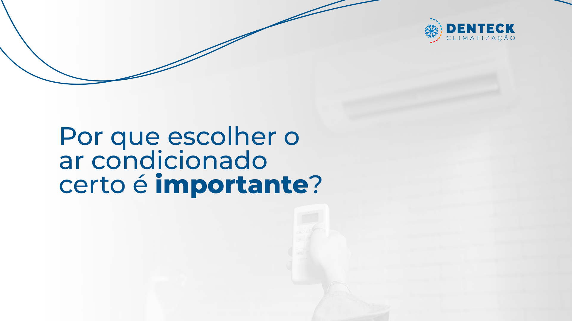 Guia Completo para Escolher o Melhor Ar Condicionado